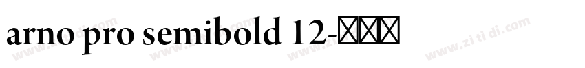 arno pro semibold 12字体转换